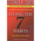 LIVING THE 7 HABITS: The Courage to Change