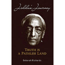 JIDDUS JOURNEY TRUTH IS A PATHLESS LAND
