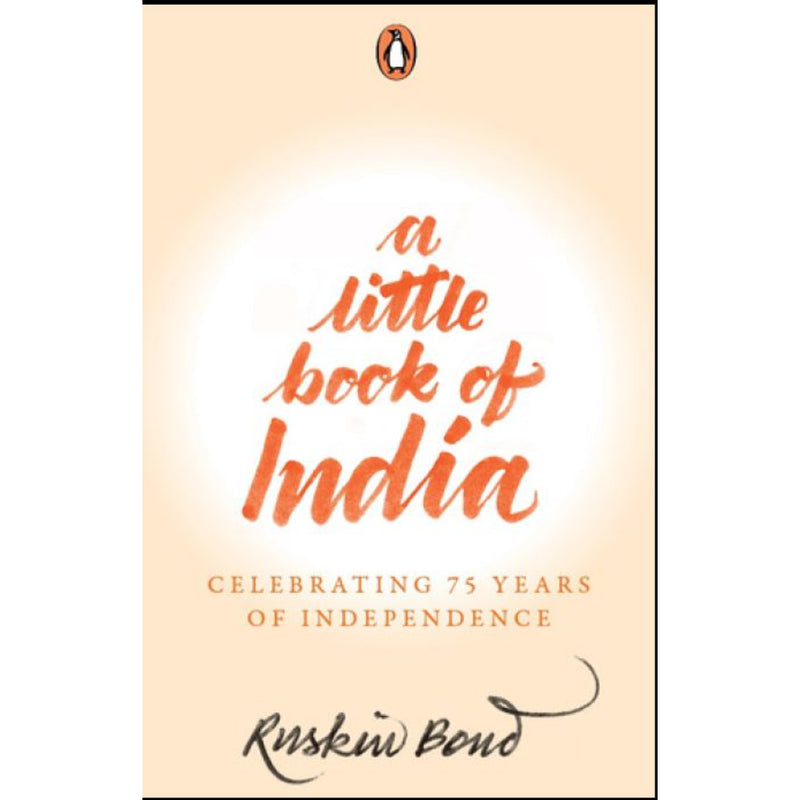 A LITTLE BOOK OF INDIA: CELEBRATING 75 YEARS OF INDEPENDENCE