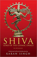 SHIVA: Lord of The Cosmic Dance