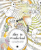 ALICE IN WONDERLAND A COLOURING BOOK FOR STRESS RELIEF - Odyssey Online Store