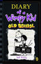 Diary of A Wimpy Kid:Volume 10: Old School