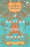 A MATTER OF THE HEART
