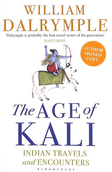 THE AGE OF KALI: Indian Travels and Encounters