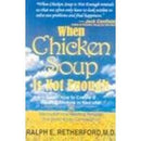 WHEN CHICKEN SOUP IS NOT ENOUGH - Odyssey Online Store