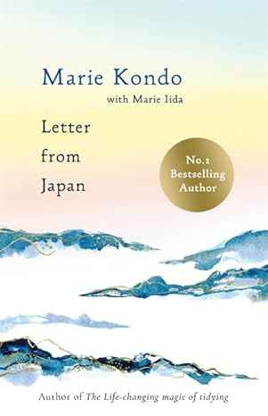 Letter From Japan | By Marie Kondo with Marie Lida