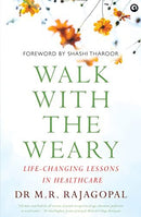 WALK WITH THE WEARY : Life - changing Lessons in Healthcare - Odyssey Online Store