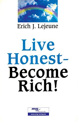 LIVE HONEST BECOME RICH ERIC LEJEUNE - Odyssey Online Store