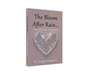 THE BLOOM AFTER RAIN