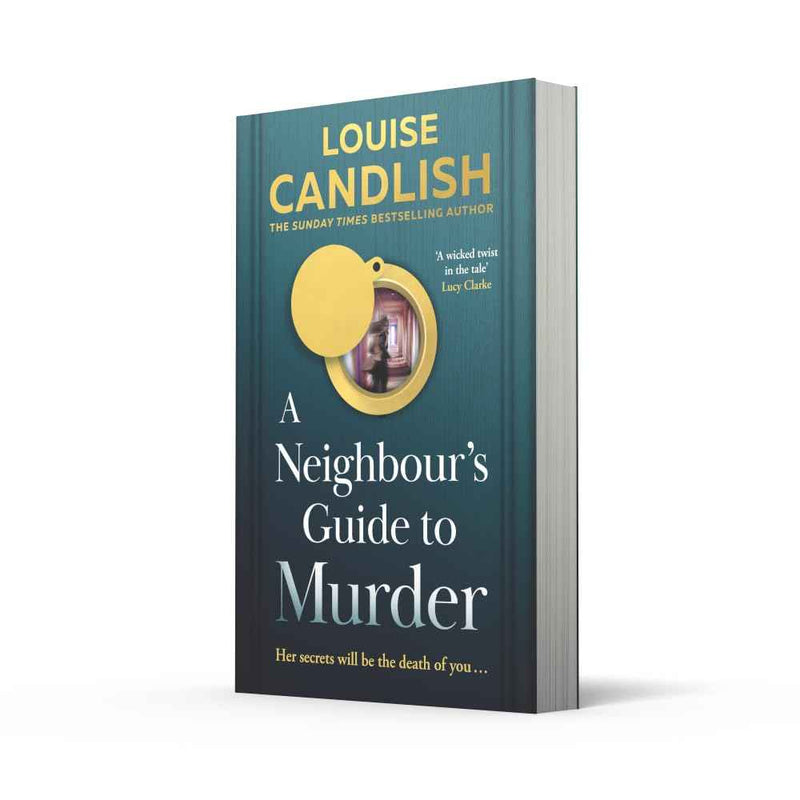 A NEIGHBOURS GUIDE TO MURDER