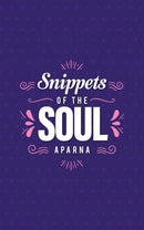 SNIPPETS OF THE SOUL - Odyssey Online Store