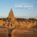 CELEBRATING PUBLIC SPACES OF INDIA - Odyssey Online Store