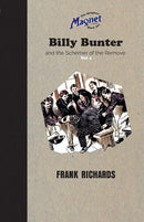 BILLY BUNTER AND THE SCHEMER OF THE REMOVE VOL 1 - Odyssey Online Store