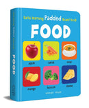 EARLY LEARNING PADDED BOOK OF FOOD
