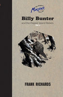 BILLY BUNTER AND THE POPPER ISLAND REBELS VOL 1 - Odyssey Online Store