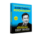 EVERYTHING IS PSYCHOLOGY - Odyssey Online Store