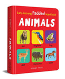 EARLY LEARNING PADDED BOOK OF ANIMALS