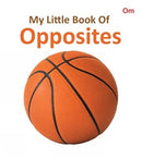 MY LITTLE BOOK OF OPPOSITES - Odyssey Online Store