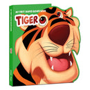 MY FIRST SHAPED BOARD BOOK TIGER