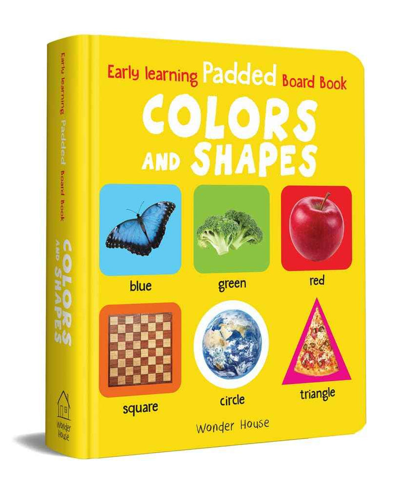 EARLY LEARNING PADDED BOOK OF COLORS AND SHAPES
