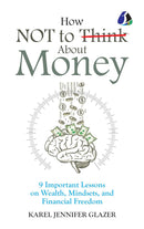 HOW NOT TO THINK ABOUT MONEY - Odyssey Online Store