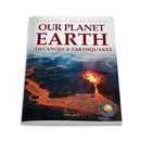OUR PLANT EARTH VOLCANOES AND EARTH QUAKES - Odyssey Online Store