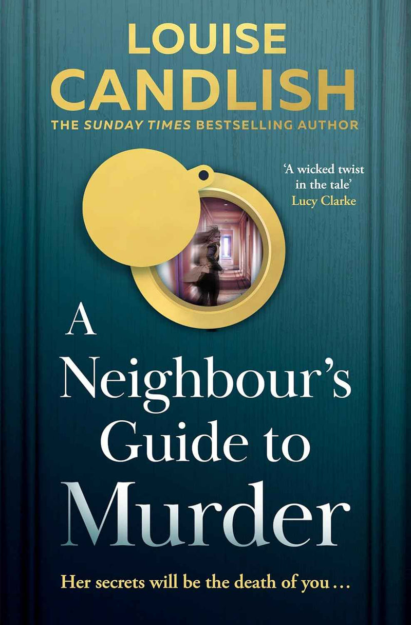 A NEIGHBOURS GUIDE TO MURDER
