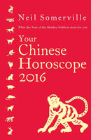 YOUR CHINESE HOROSCOPE 2016 - Odyssey Online Store