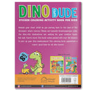 DINO SUPER DUDE STICKER COLORING BOOK FOR KIDS