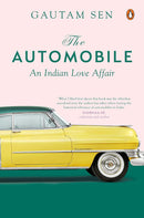 THE AUTOMOBILE AN INDIAN LOVE AFFAIR - Odyssey Online Store