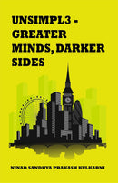 UNSIMPL3 GREATER MINDS DARKER SIDES - Odyssey Online Store