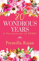 80 WONDROUS YEARS