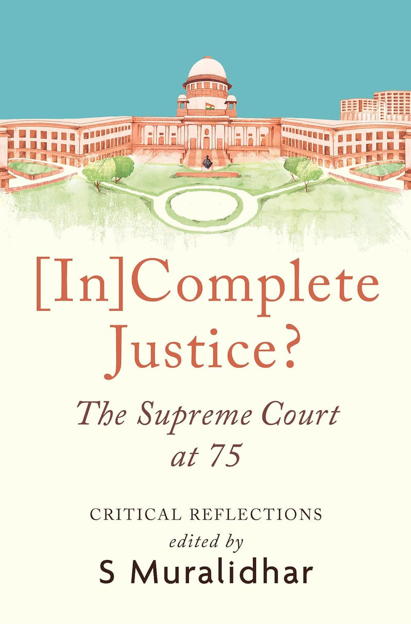 IN COMPLETE JUSTICE THE SUPREME COURT AT 75