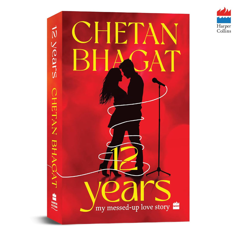 12 Years: My Messed - up Love Story - Chetan Bhagat - Paperback – 1 October 2025 - Odyssey Online Store