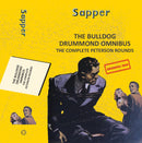 THE BULLDOG DRUMMOND OMNIBUS THE COMPLETE PETERSON  ROUNDS - Odyssey Online Store