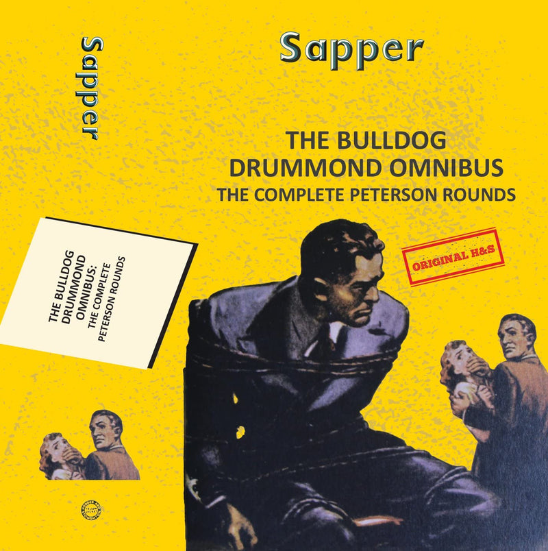 THE BULLDOG DRUMMOND OMNIBUS THE COMPLETE PETERSON  ROUNDS - Odyssey Online Store
