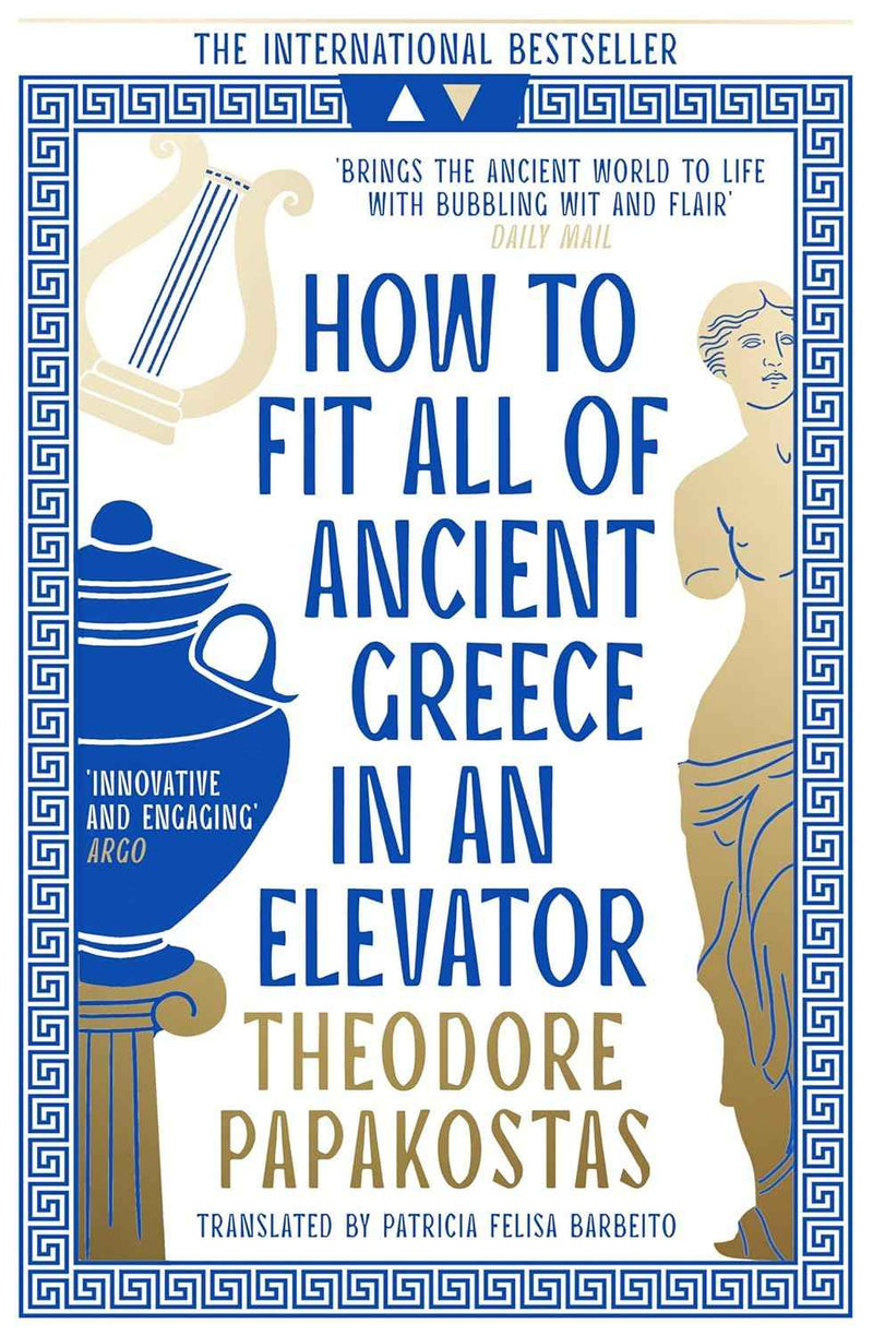 HOW TO FIT ALL OF ANCIENT GREECE IN AN ELEVATOR