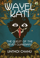 WAYEL KATI THE QUEST OF THE SEVEN GUARDIANS - Odyssey Online Store