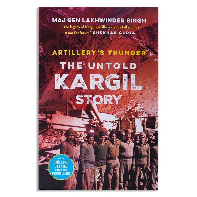 ARTILLERYS THUNDER : THE UNTOLD KARGIL STORY - Odyssey Online Store