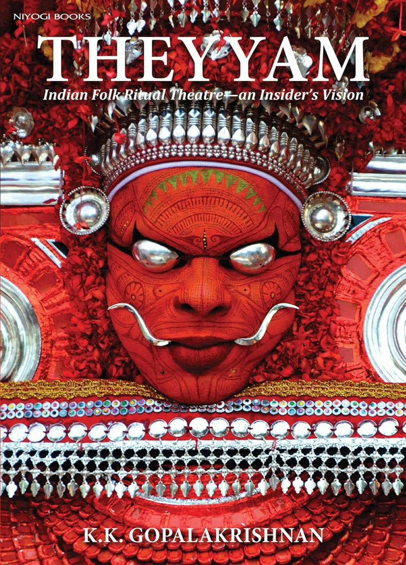THEYYAM INDIAN FOLK RITUAL THEATRE - Odyssey Online Store