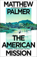 THE AMERICAN MISSION