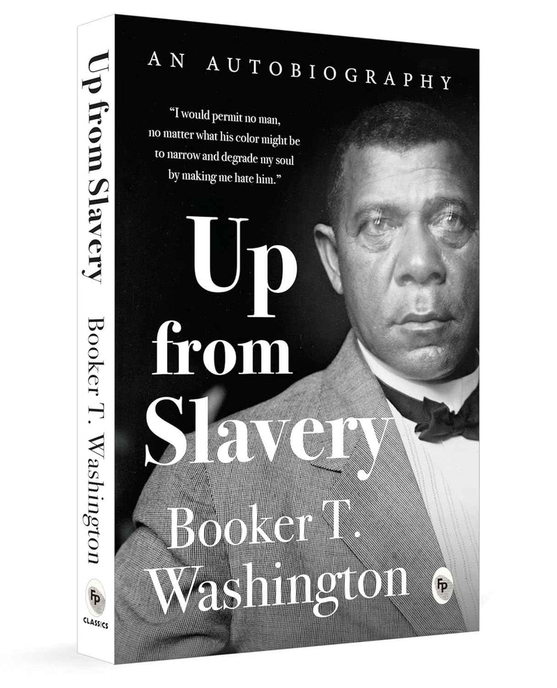 UP FROM SLAVERY