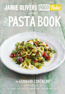 JAMIE?S FOOD TUBE: THE PASTA BOOK - Odyssey Online Store