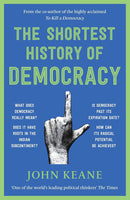 THE SHORTEST HISTORY OF DEMOCRACY - Odyssey Online Store