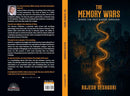 THE MEMORY WARS: WHERE THE PAST BLEEDS THROUGH