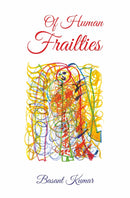 OF HUMAN FRAILTIES - Odyssey Online Store