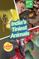 INDIAS TINIEST ANIMALS