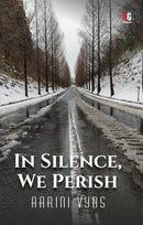 IN SILENCE WE PERISH - Odyssey Online Store