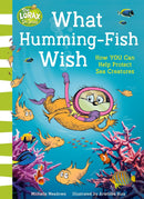 WHAT HUMMING FISH WISH