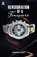 REVERBRATION OF A TIMEPIECE - Odyssey Online Store